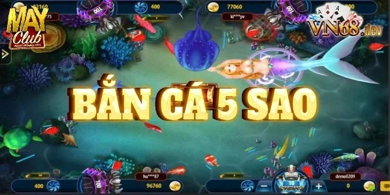 Khám phá thế giới đại dương kỳ vĩ trong bắn cá 5 sao