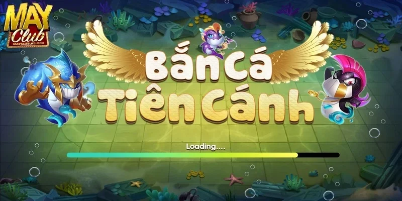 Bắn Cá Tiên Cánh Kỳ Ảo Thưởng Lớn Dành Cho Game Thủ Cá Cược